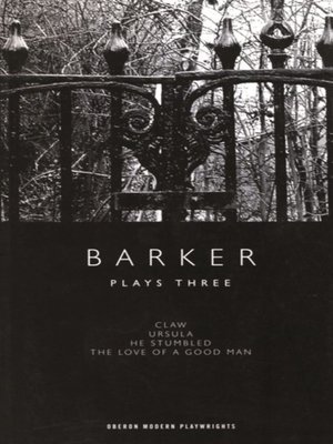 cover image of Barker: Plays Three
